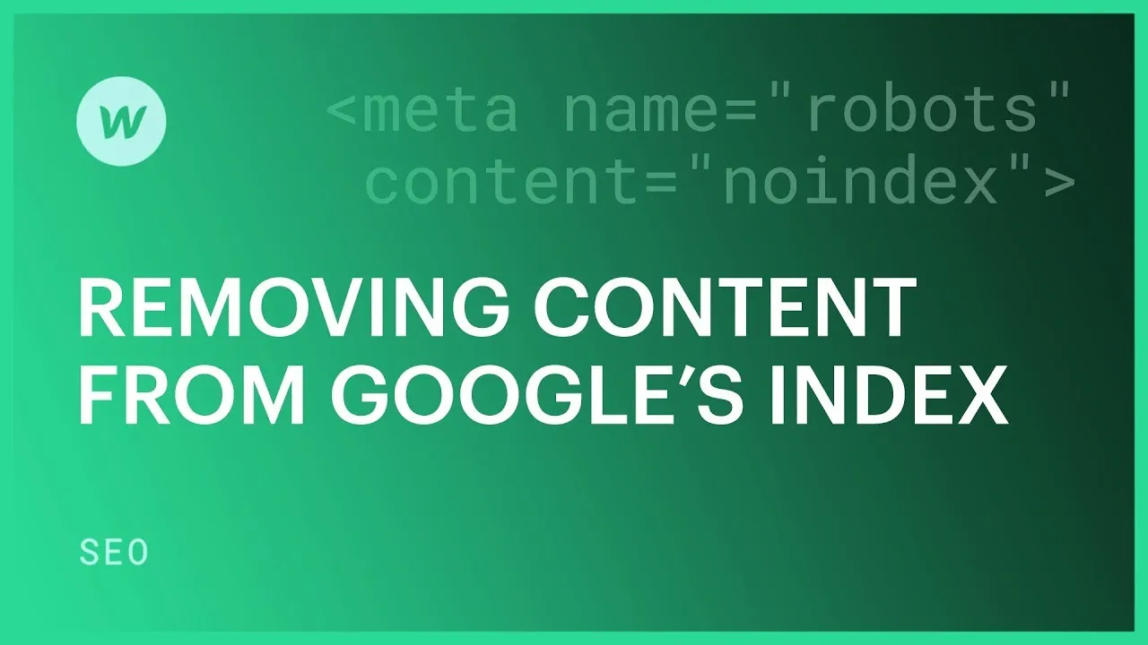 Remove content from Google's index