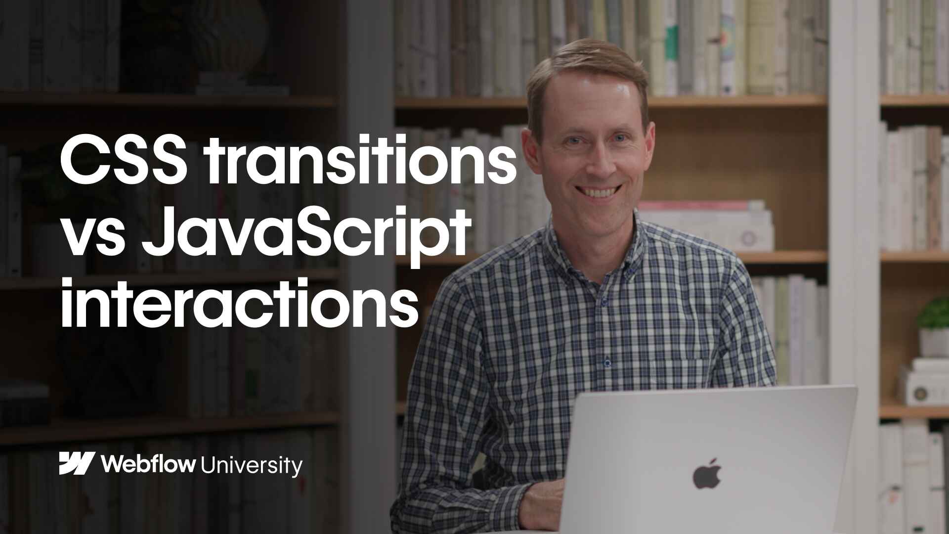 CSS transitions vs JavaScript interactions