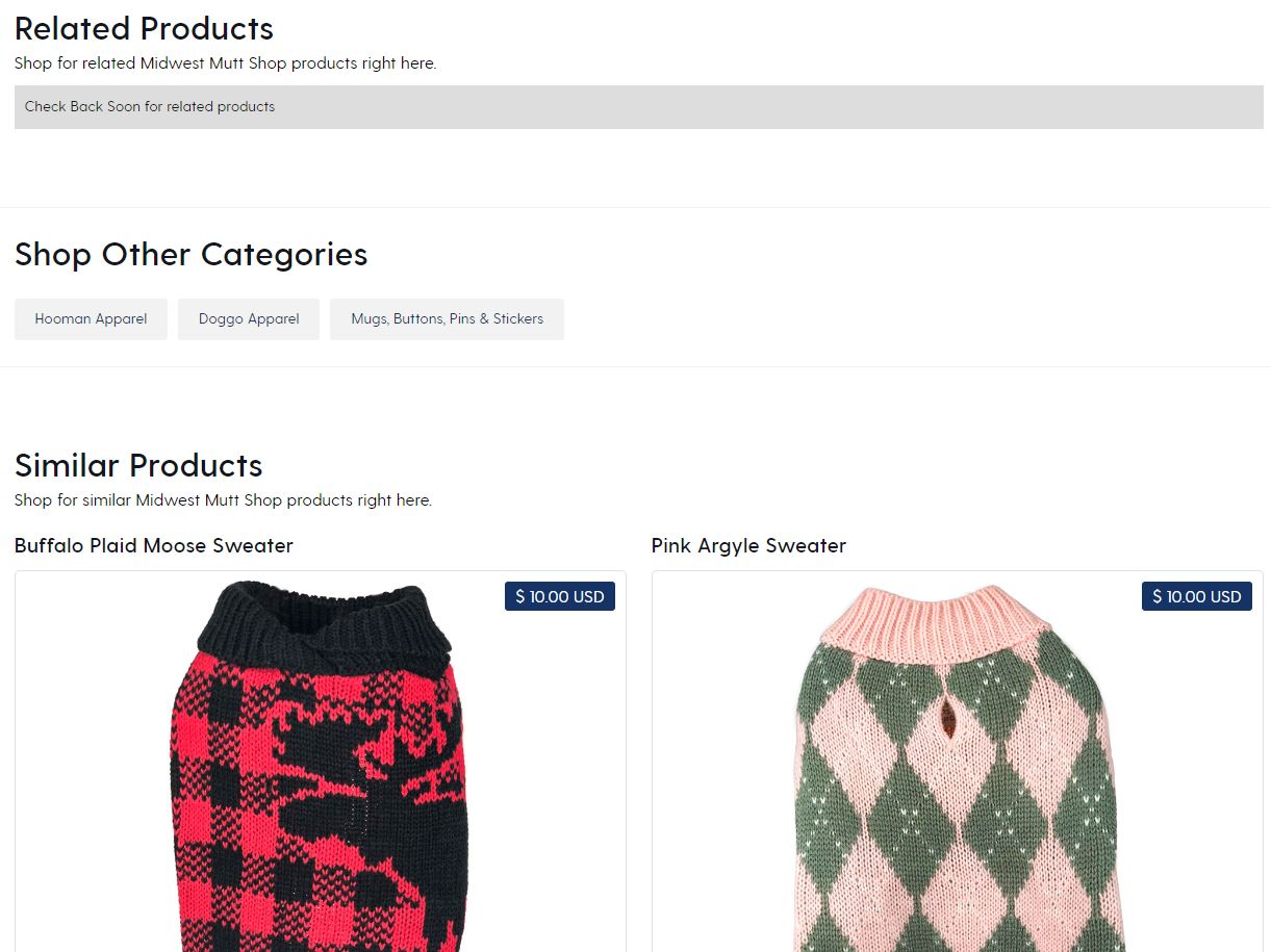 The Midwest Mutt Shop offers three categories for upselling and cross-selling: “Related Products,” “Shop Other Categories,” and “Similar Products.”