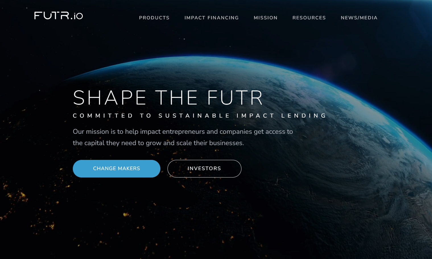 FUTR homepage showing a background video of Earth and the headline “Shape the FUTR.”