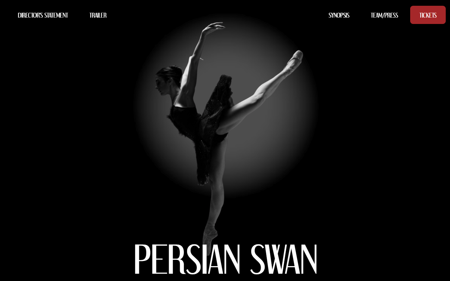 Homepage of ballet film Persian Swan showing a black-and-white image of a ballerina against a black background. The site is black and white except for a red CTA button in the top right-hand corner that says “tickets.”