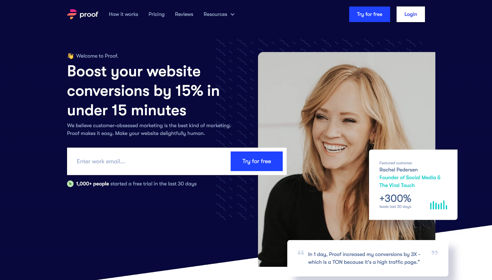A screenshot of Proof's website with header text, a signup form, and an image of a satisfied customer with their testimonial and statistical outcomes.