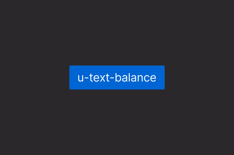 A Webflow class that reads, "u-text-balance"